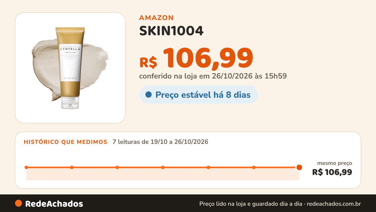 Histórico de preço de SKIN1004 - CENTELLA AMPOULE FOAM 125ML | Limpador facial coreano para cuidados com a pele… na Amazon: 7 leituras de 19/10/2026 a 26/10/2026, mesmo preço, R$ 106,99, em todas; R$ 106,99 conferido em 26/10/2026 às 15h59